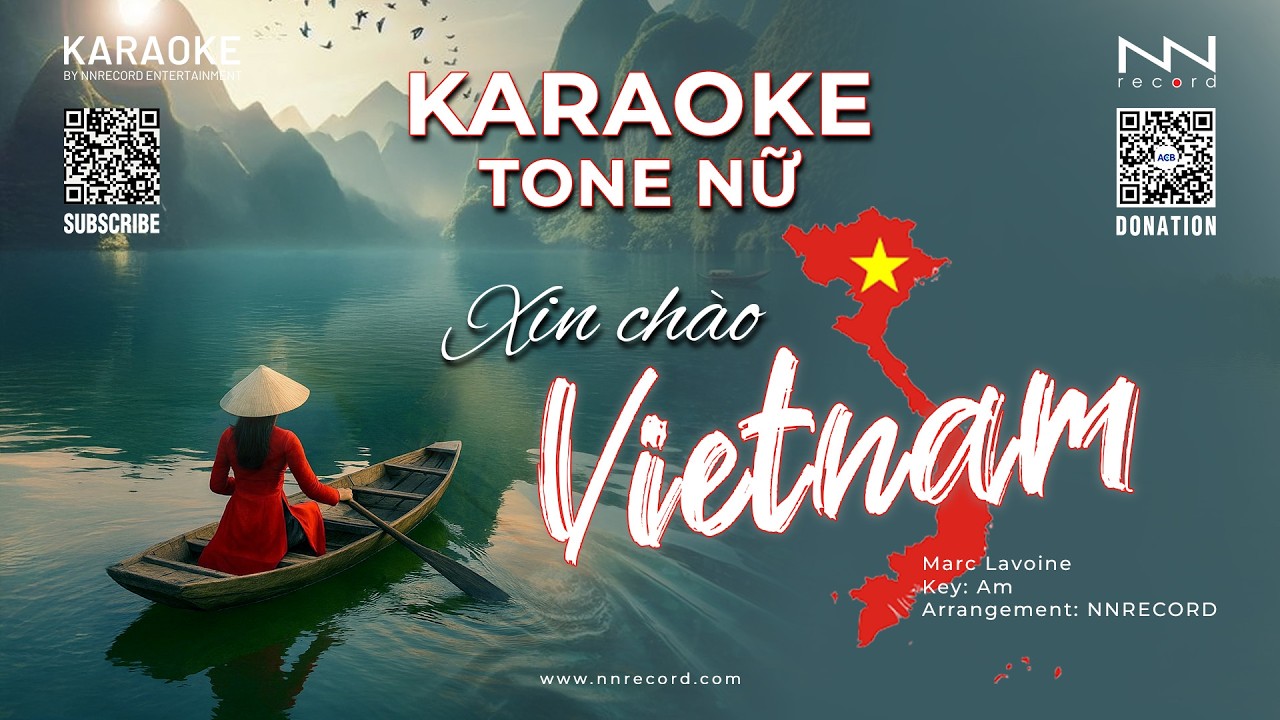 KARAOKE - Xin Chào Việt Nam (Tone Nữ) | Beat Cực Hay Bạn Chưa Thử?