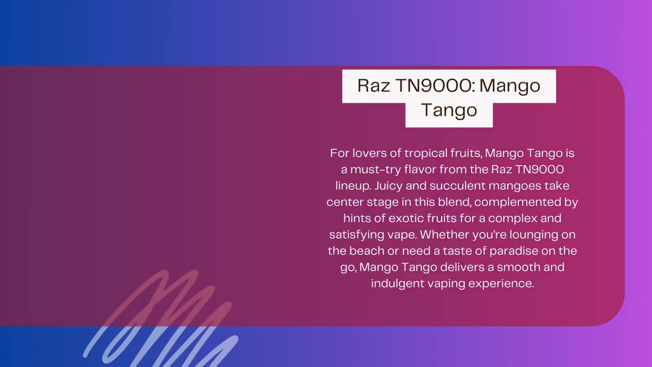 Exploring the best raz disposable flavors of 2024