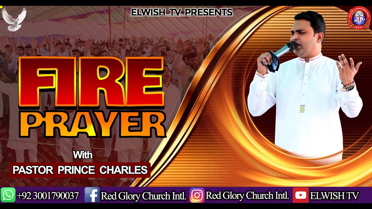 𝙁𝙄𝙍𝙀  𝙋𝙍𝘼𝙔𝙀𝙍  𝖶𝖨𝖳𝖧 𝖯𝖠𝖲𝖳𝖮𝖱 𝑷𝑹𝑰𝑵𝑪𝑬 𝑪𝑯𝑨𝑹𝑳𝑬𝑺