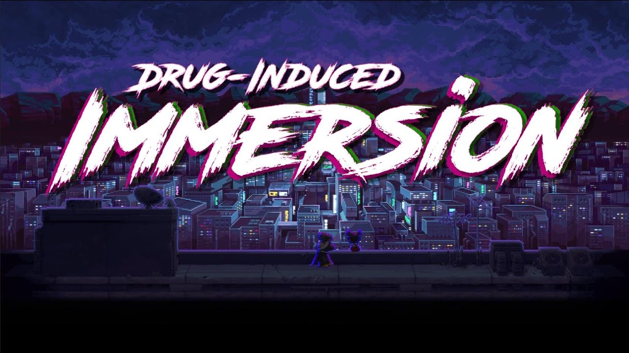 Drug-Induced Immersion | Katana ZERO