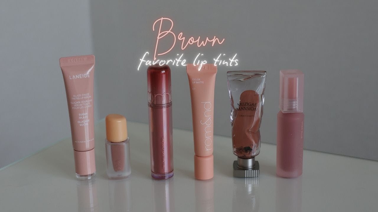 FAVORITE BROWN LIP TINTS 2025 | Lululand