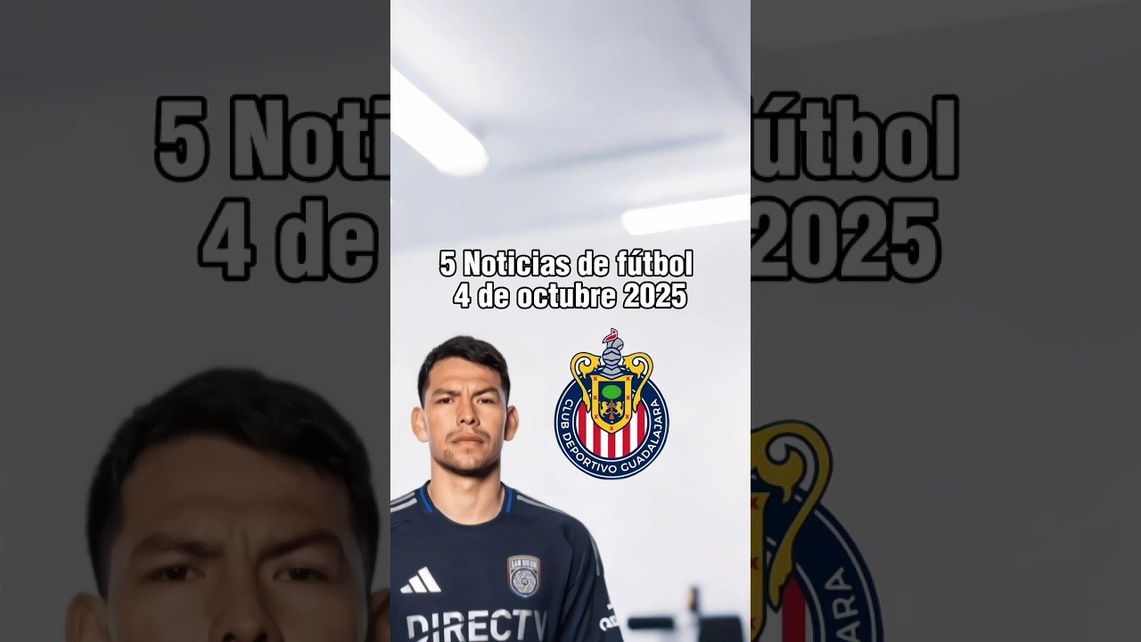 Noticias en la Liga MX: Real Madrid y Barcelona siguen a Mora, &iquest;Hirving Lozano fichar&aacute; con Chivas?