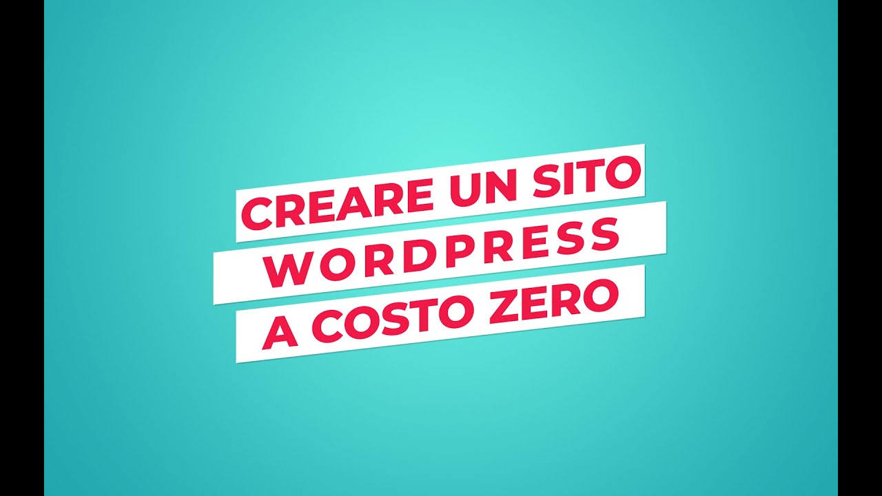 Creare un sito WordPress a Costo Zero (Dominio + Hosting a 0 euro)