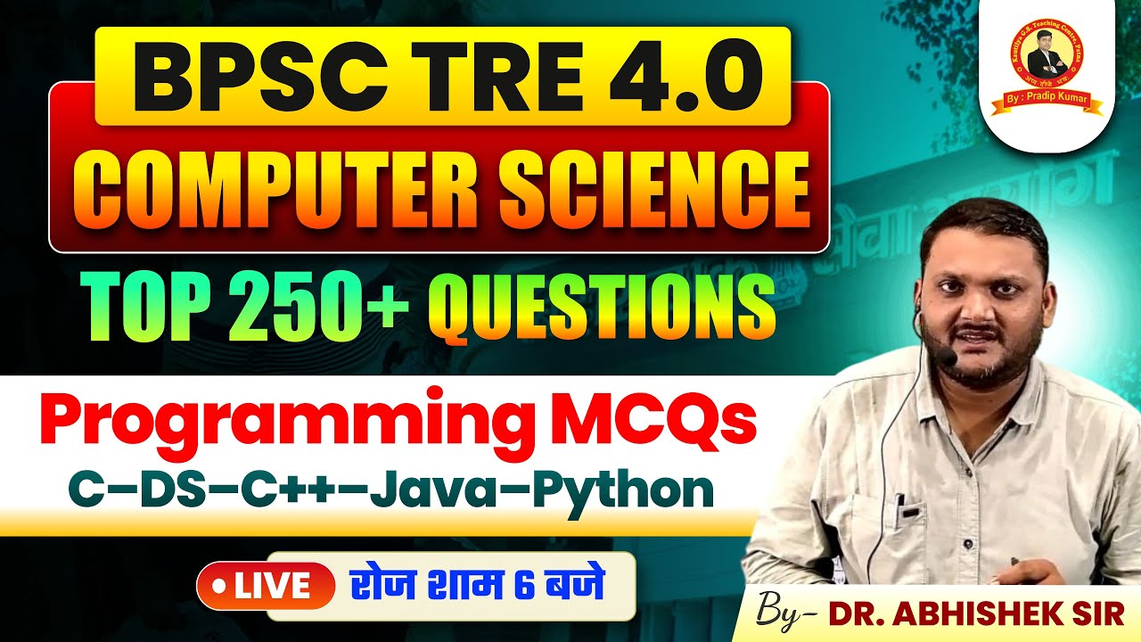 BPSC TRE 4.0 | Computer Science | Programming MCQs C–DS–C++–Java–Python | Class- 10 | Abhishek Sir