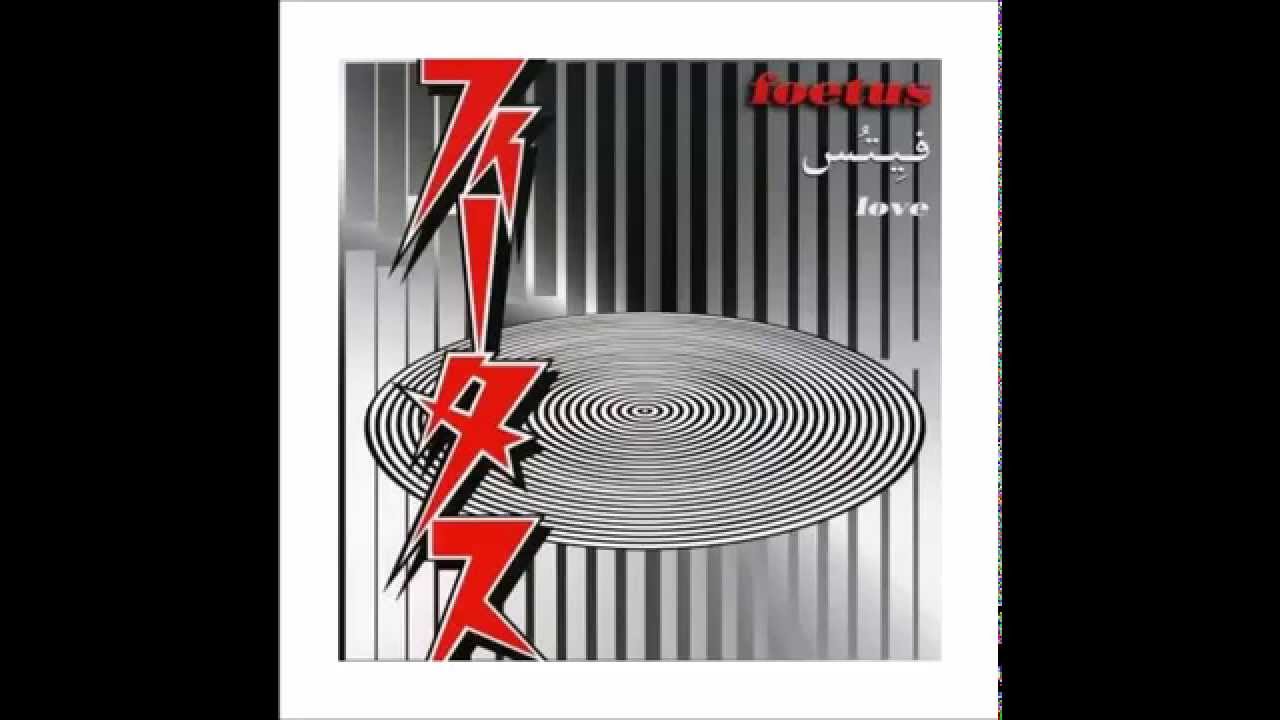 Foetus - Don't Want Me Anymore