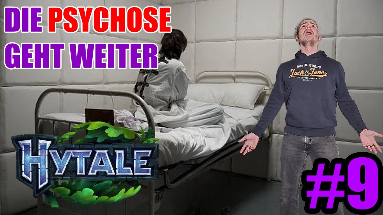 Die Psychose geht weiter #9 | Triggered7tv | Hytale