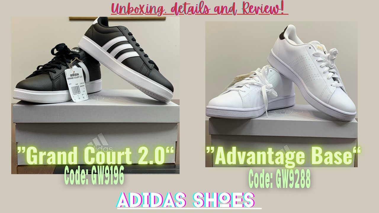 Unboxing Adidas Shoes “Grand Court 2.0” and “Advantage Base | Code GW9196 and GW9288 #adidasph