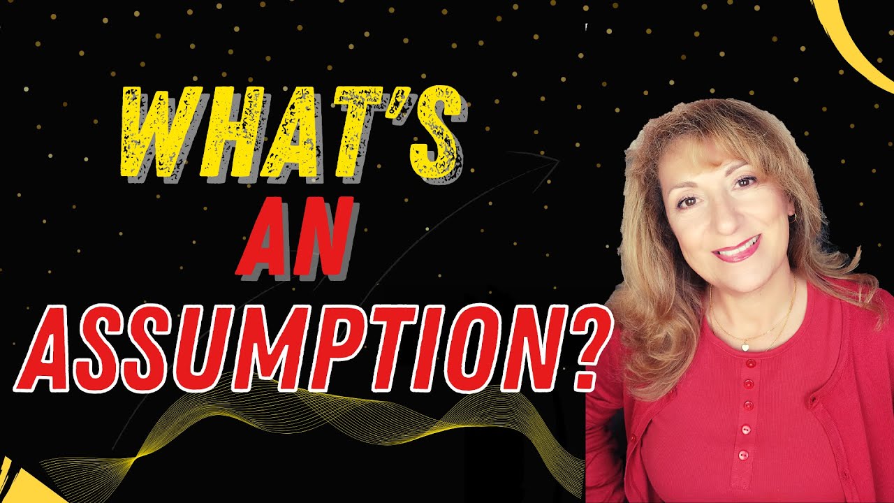 What is An Assumption - And How it Affects Your Manifestations @manifestingwithsylviane