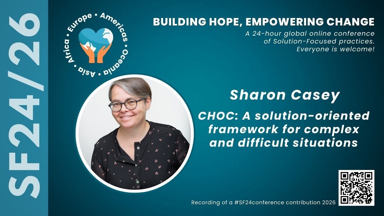 Sharon Casey CHOC SF framework for complex and difficult situations SF2426