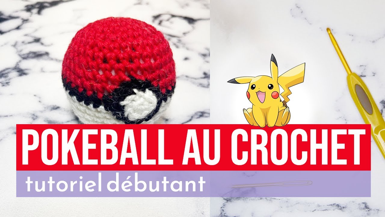 Pokéball au crochet - Tutoriel débutant