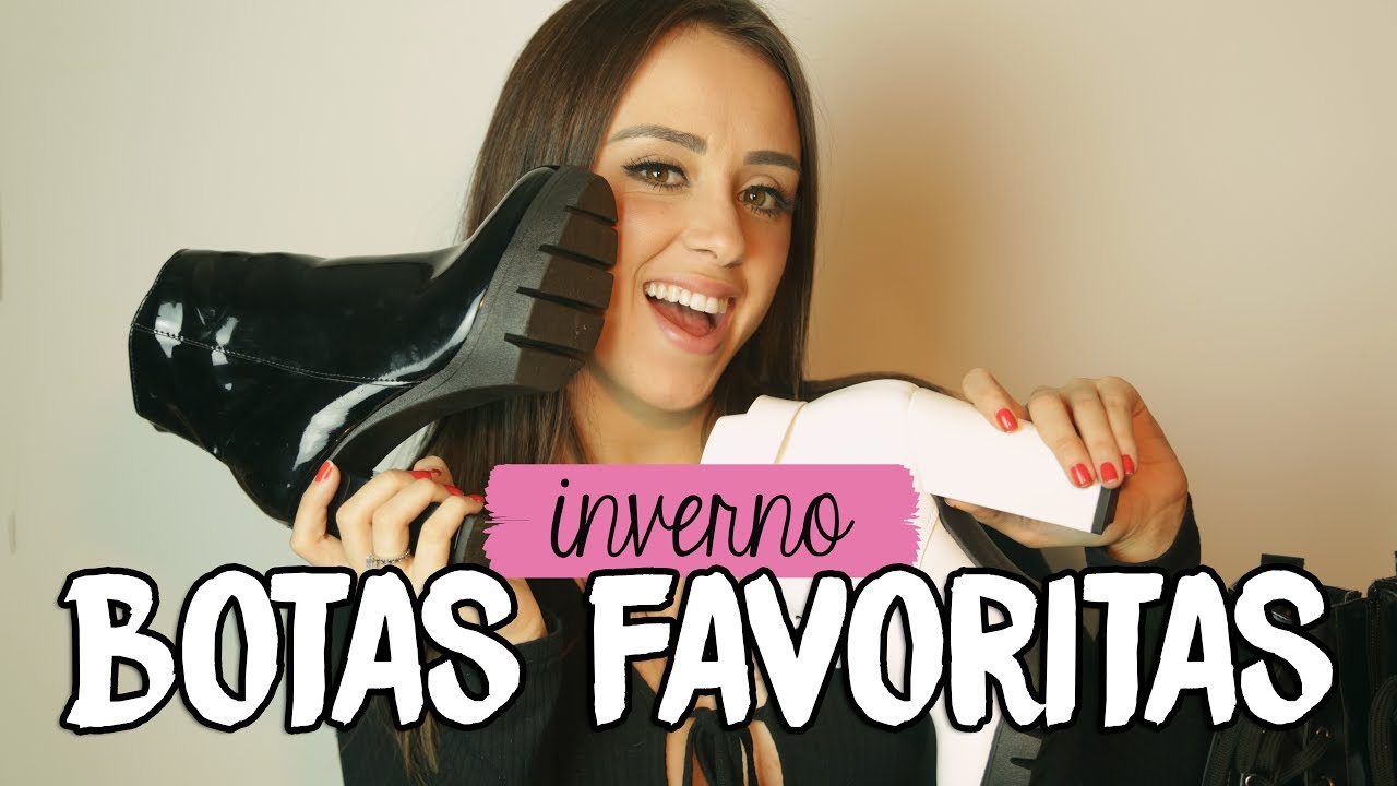 MINHAS BOTAS FAVORITAS PARA O INVERNO!
