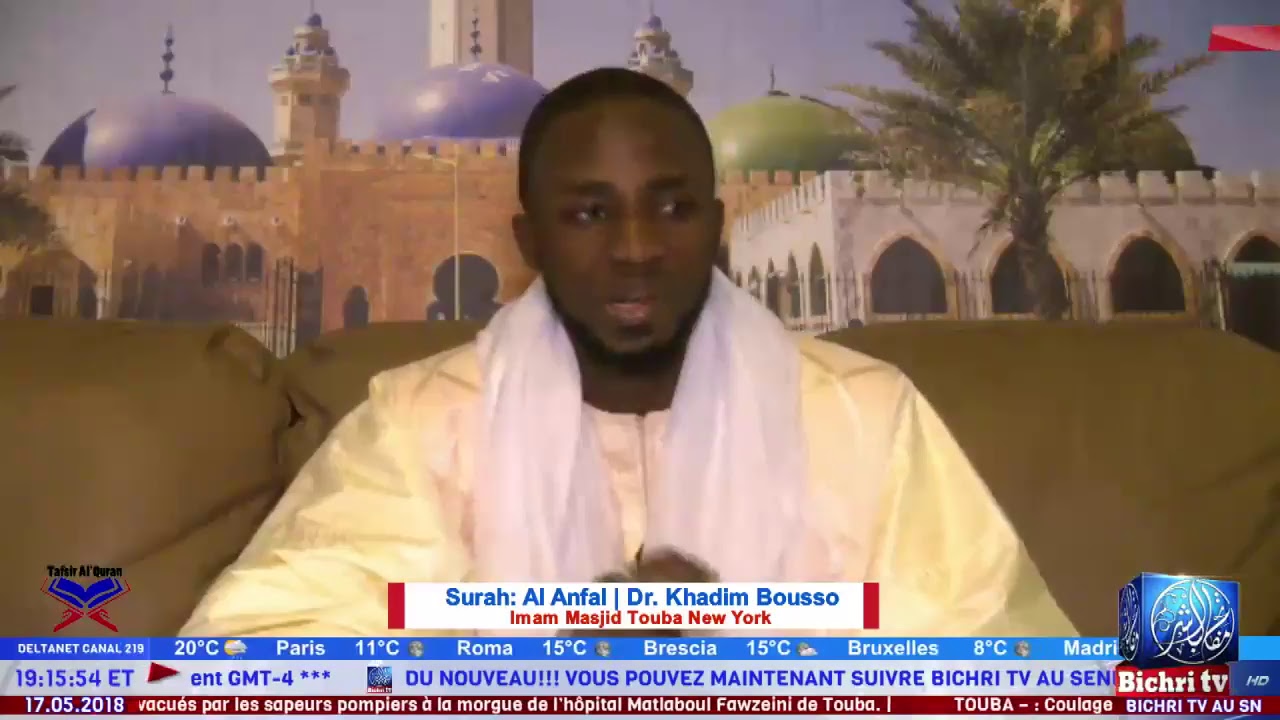 Tafsir Al Quran avec Dr. Khadim Bousso, Imam Masjid Touba New York | Surah Al Anfal