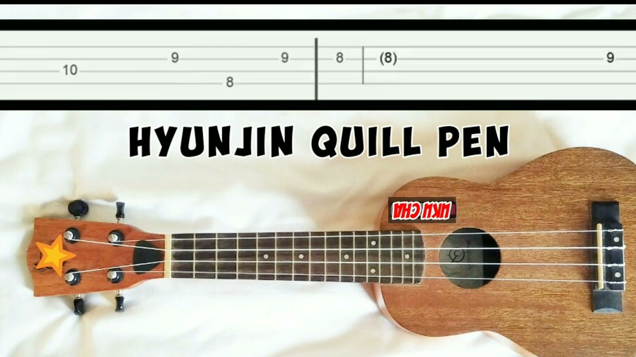 Hyunjin Quill Pen Slow easy fingerpicking ukulele tab tutorial