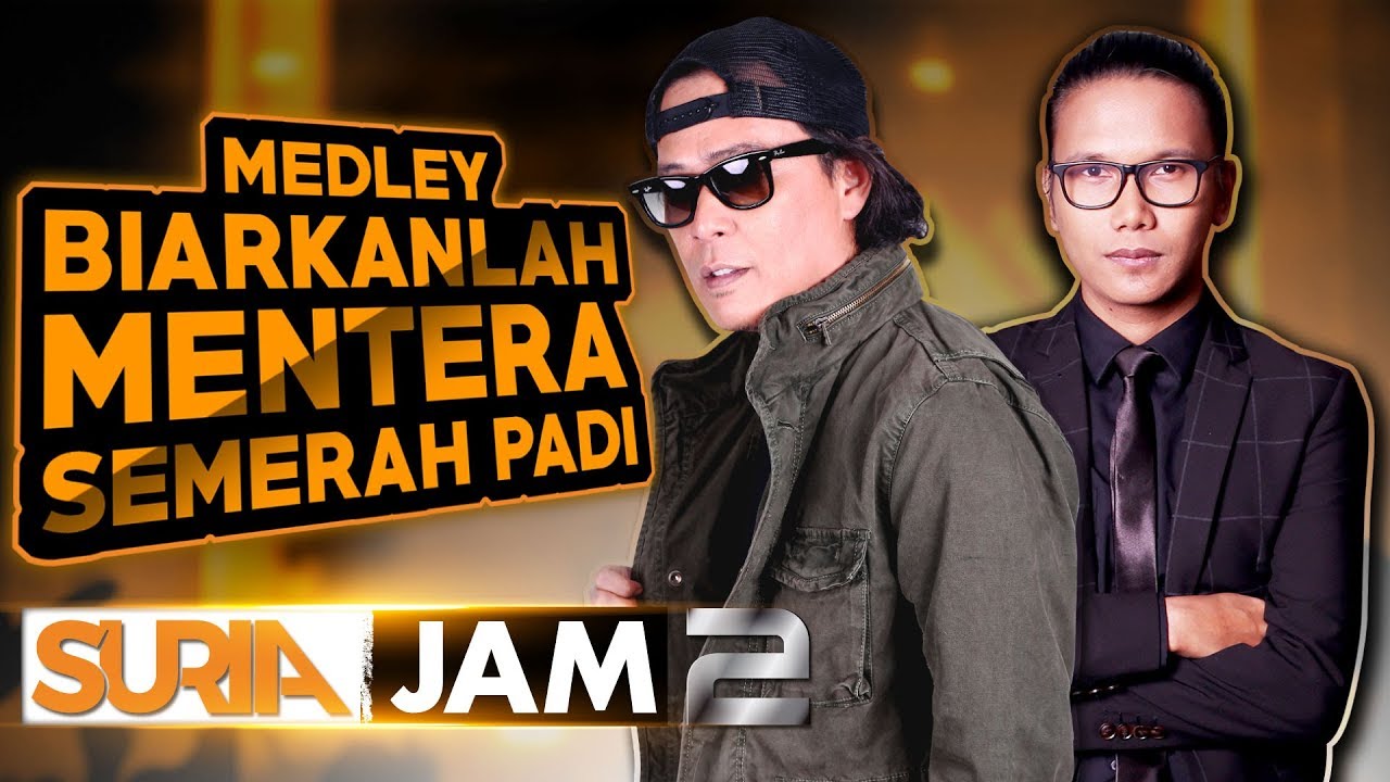 Dramaband & Tam Spider - Biarkanlah & Mentera Semerah Padi