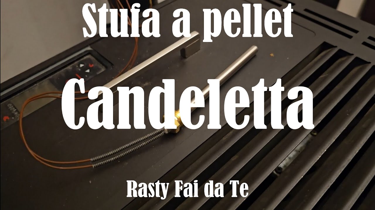 Stufa a Pellet Sostituzione Candeletta
