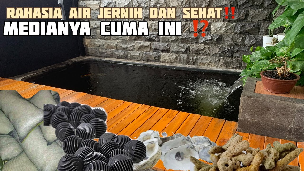 SUSUNAN MEDIA FILTER KOLAM KOI YANG BENAR | AGAR AIR KOLAM BISA JERNIH DAN SEHAT