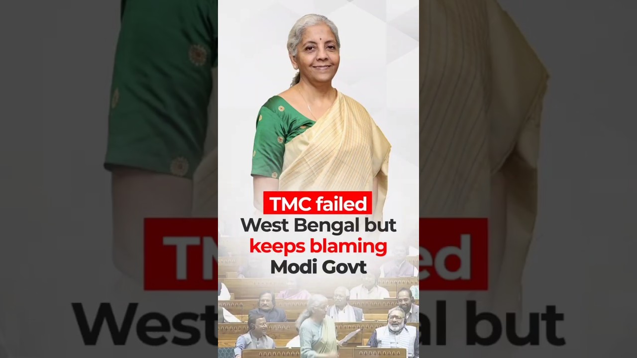 TMC failed West Bengal but keeps blaming Modi Govt #nirmalasitharaman #westbengal #tmc
