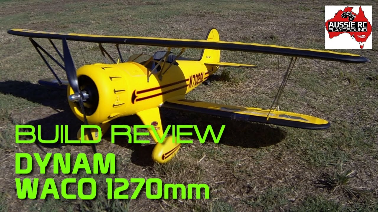 Обзор сборки: биплан Dynam Waco 1270 мм