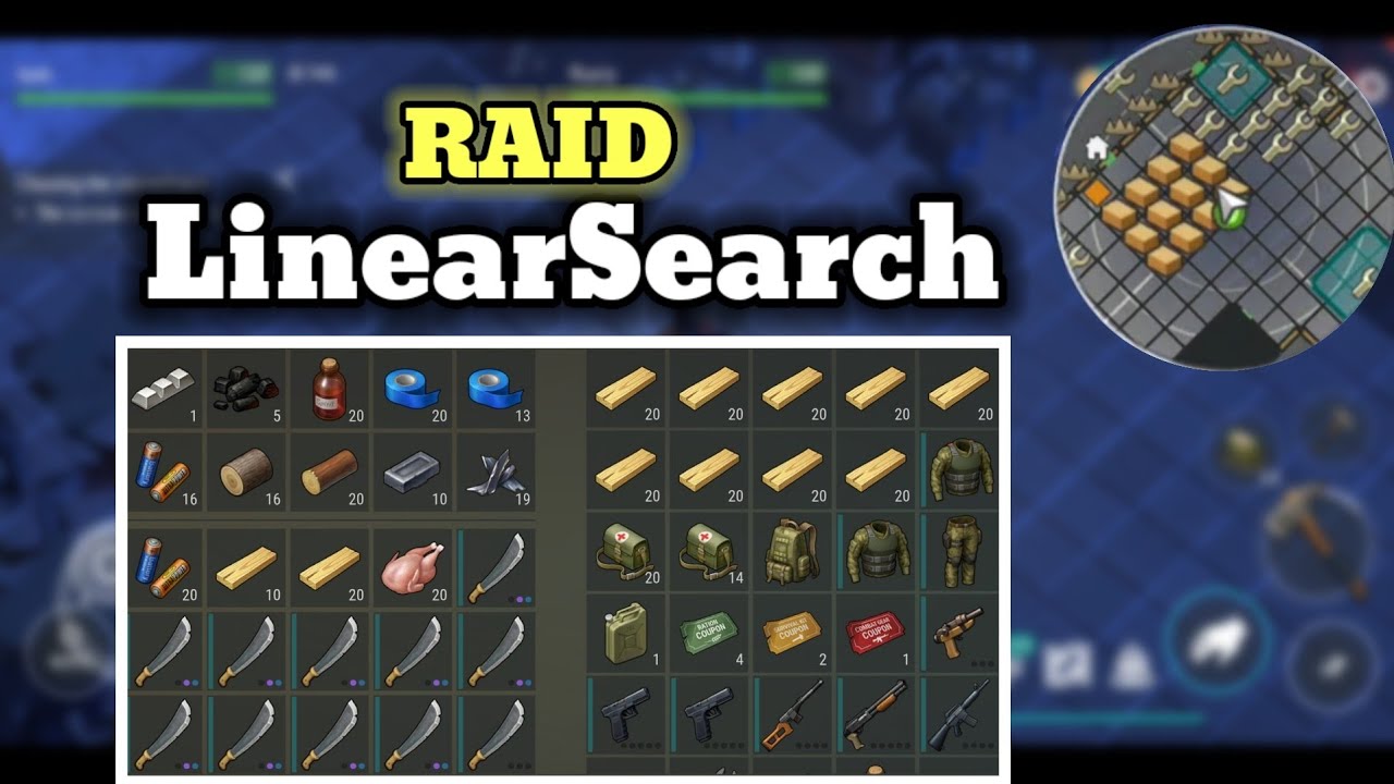 LinearSearch - RAID - CHOPPER TRICK - SUICIDE TRICK - LAST DAY ON EARTH V.1.33.6