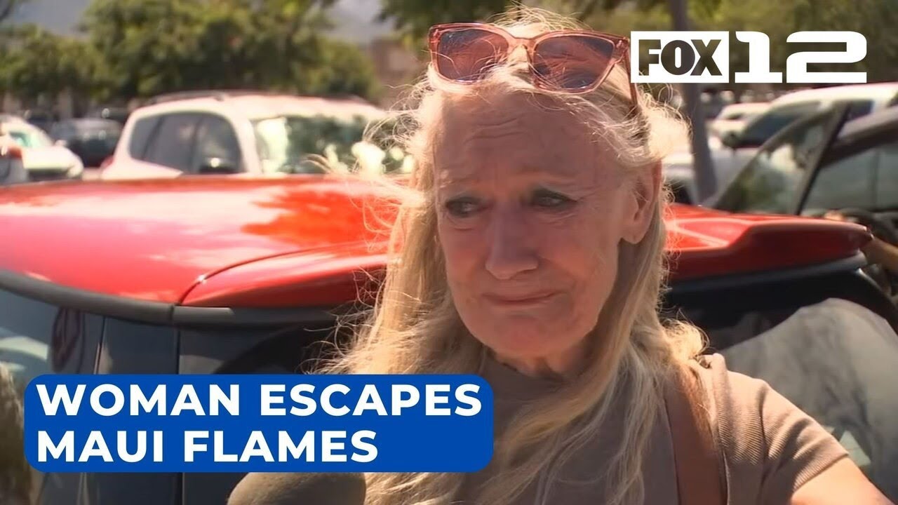 ‘I felt overwhelmed’: Maui woman shares story of escaping flames