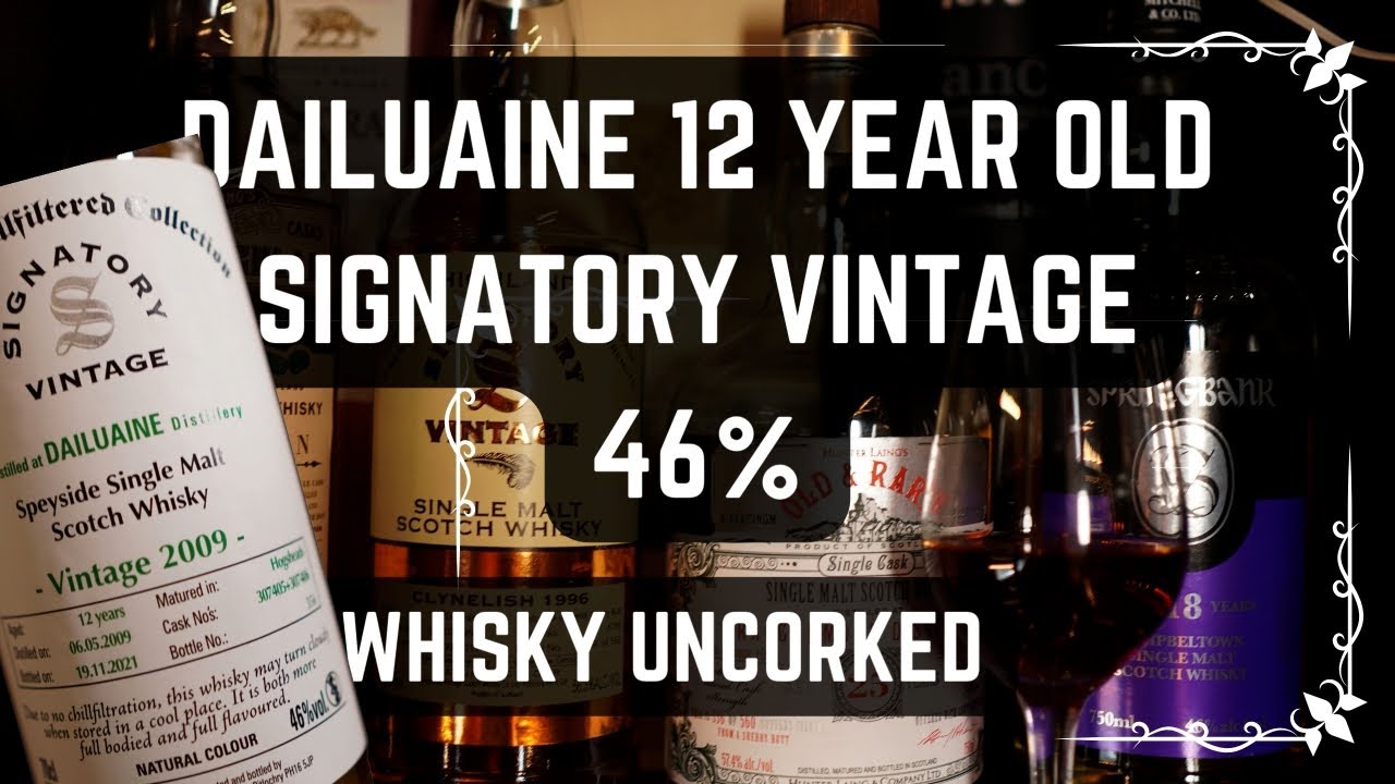 Обзор виски №1: Dailuaine 12 - 46% - Signatory Vintage | Как я оцениваю виски