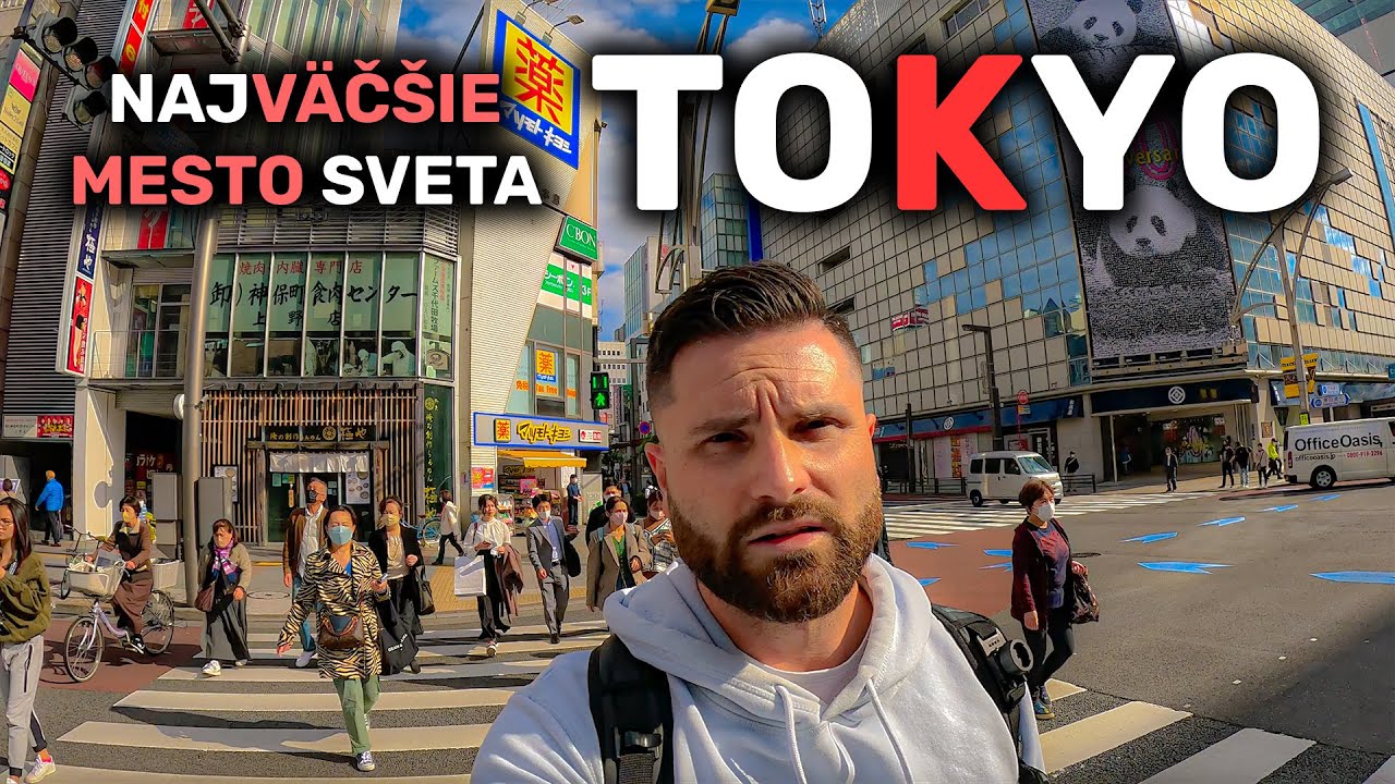 TOKYO - NAJVÄČŠIE MESTO SVETA - prvé dojmy