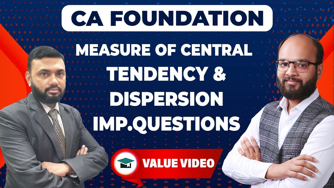 Measures of Central Tendency & Dispersion Important Questions |Guaranteed Pass in CA Fond Jan/May 25