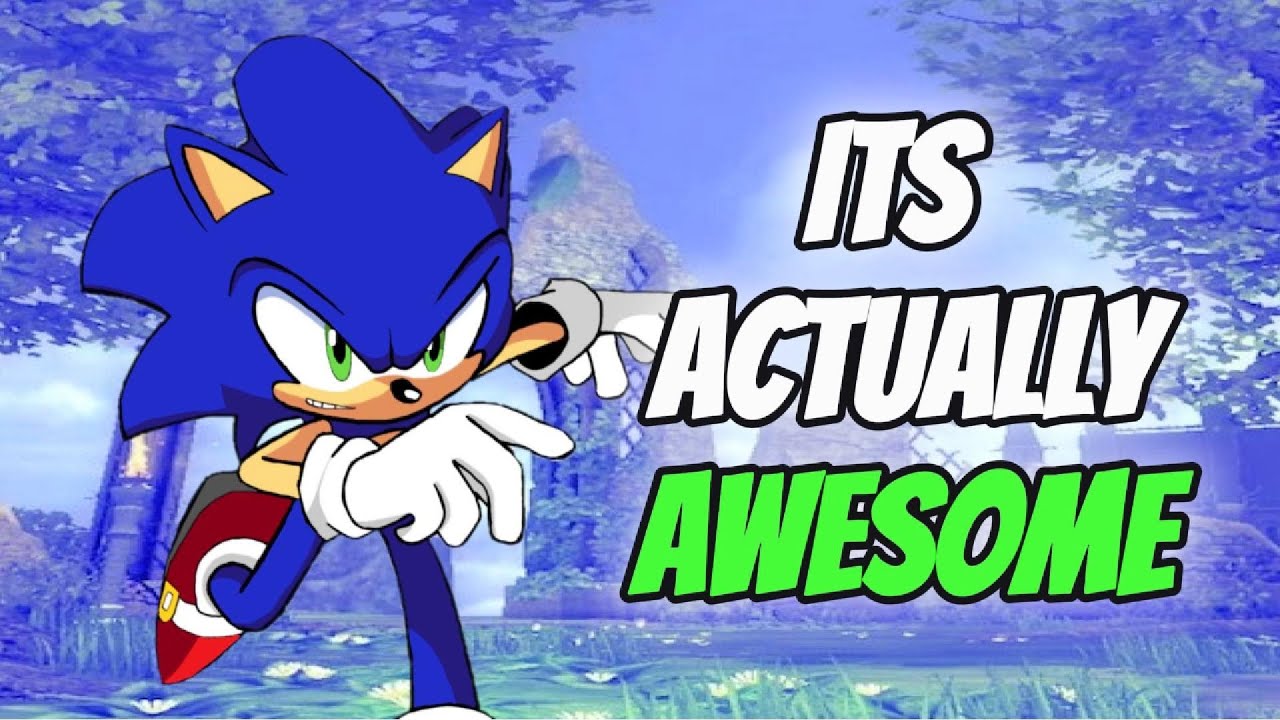 Why I LOVE Sonic 06, and Always Will!