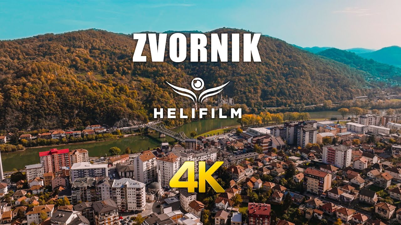 4K Welcome to Zvornik - Official Promo Video - Ljepote Bosne i Hercegovine iz zraka - HELIFILM
