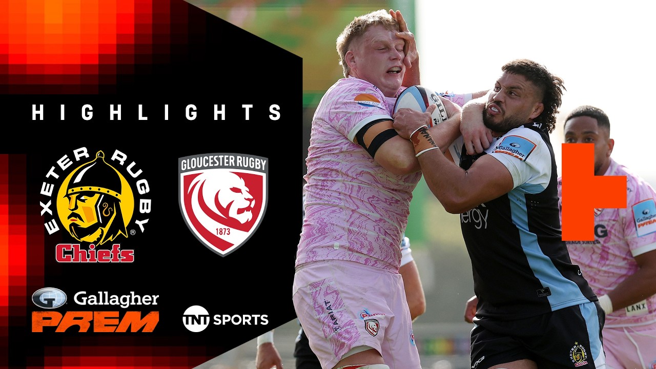 WHAT A PERFORMANCE! 👏 | Exeter Chiefs vs Gloucester | Gallagher PREM Rugby Highlights