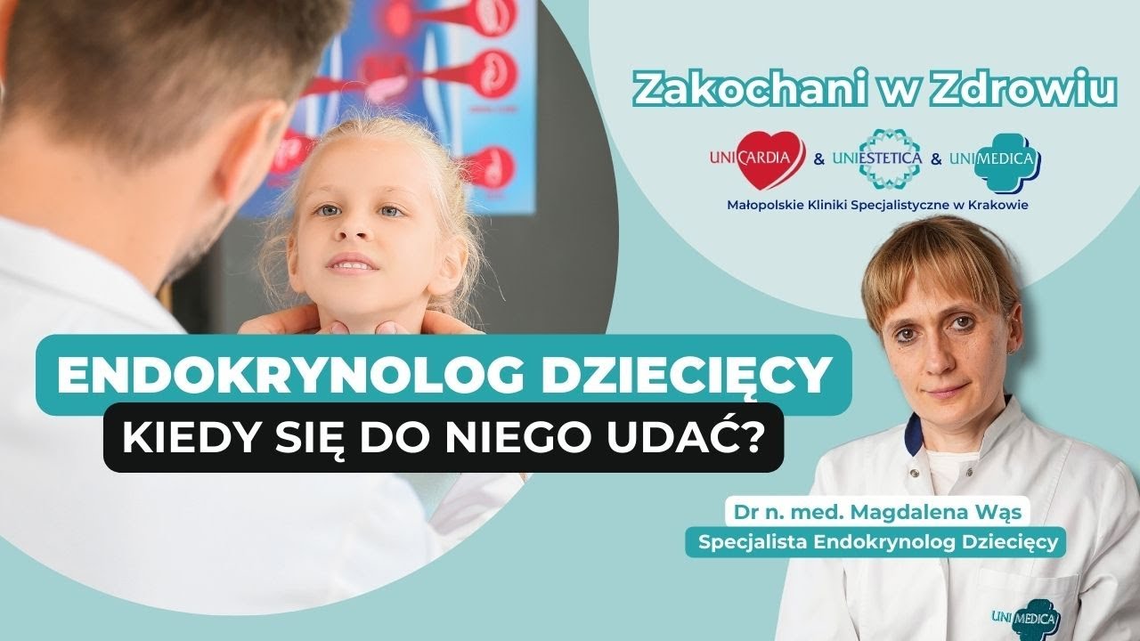 ENDOKRYNOLOG DZIECIĘCY - kiedy się do niego udać? | Zakochani w Zdrowiu