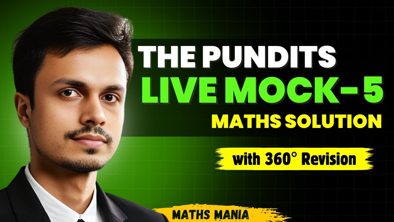 THE PUNDITS LIVE MOCK 5 MATHS SOLUTIONS | SSC CGL PRE 2025 LIVE MOCKS | MATHS MANIA