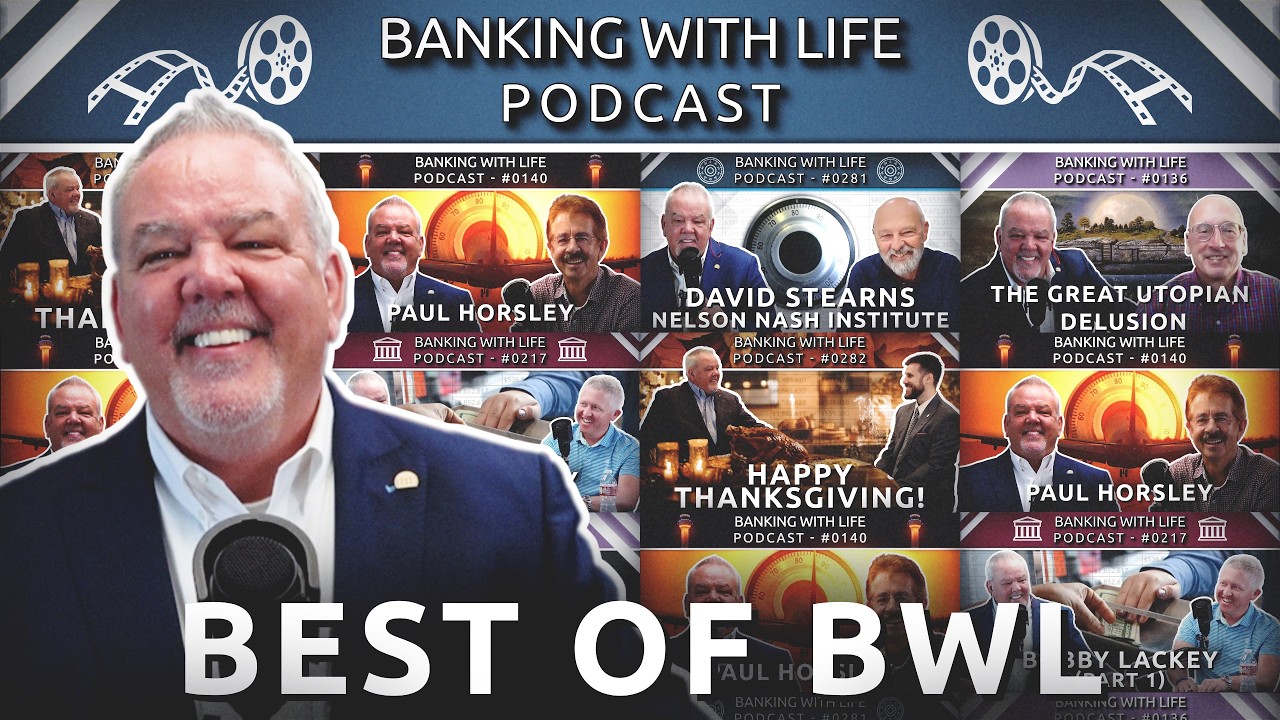 Best Of The Banking With Life Podcast (Vol. 7)