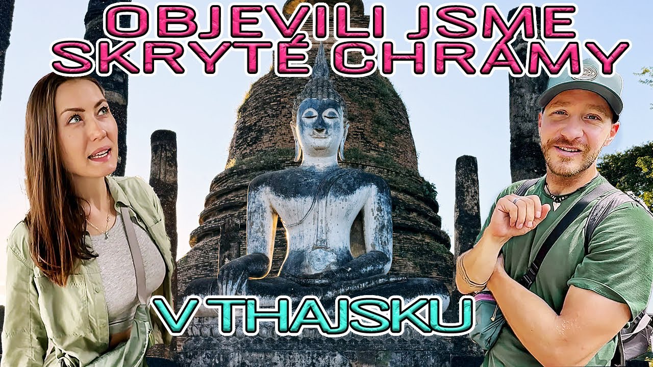 NEJKR&Aacute;SNĚJ&Scaron;&Iacute; chr&aacute;my Thajska bez lid&iacute; - SUKHOTHAI