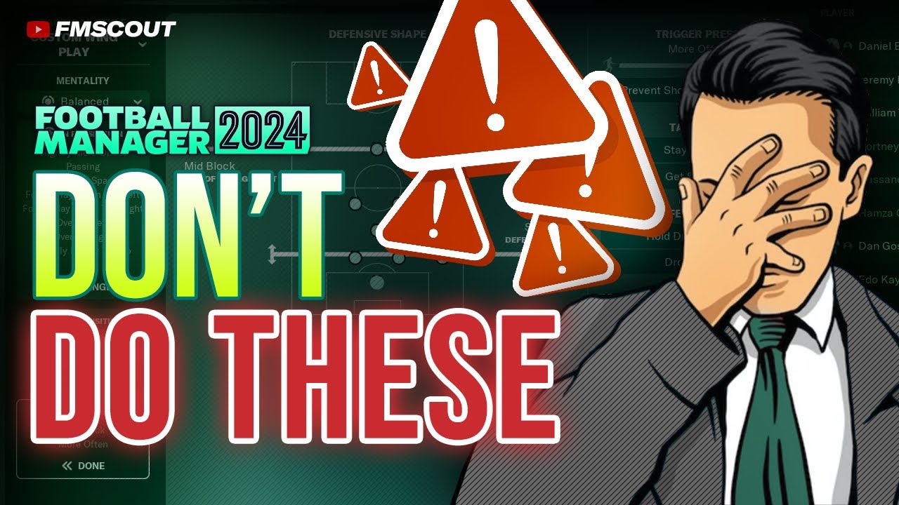 5 Mistakes You MUST Avoid In FM24 | Football Manager 2024 Tutorial