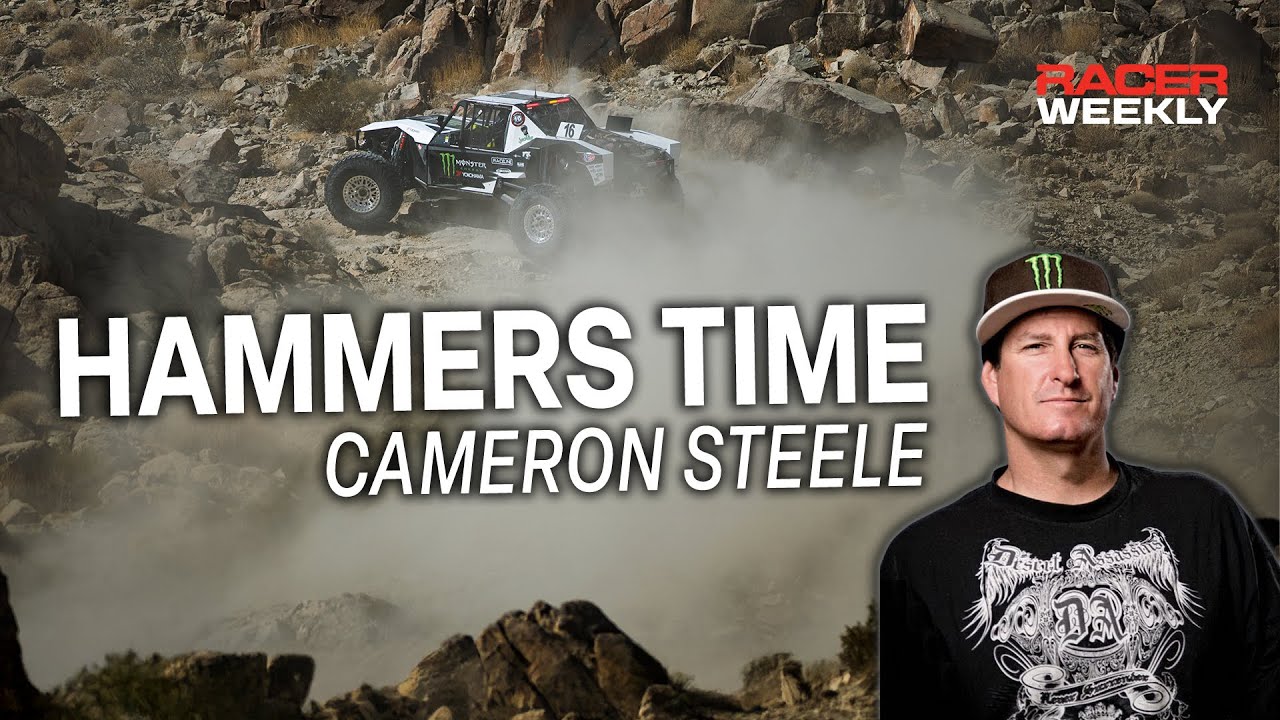 It’s Hammers time! Cameron Steele guns for King of the Hammers glory | RACER Weekly
