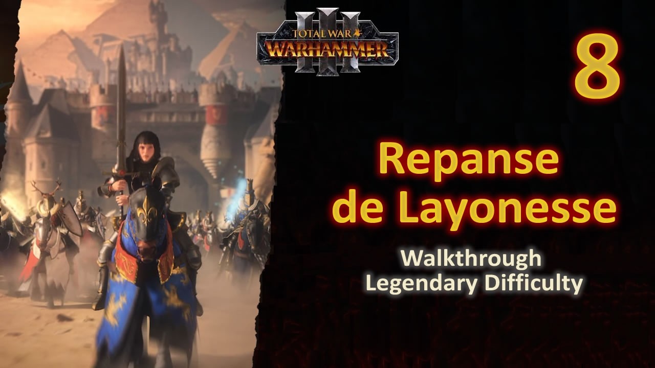 #8 Repanse de Lyonesse - Bretonnia - WAR vs Vampires The Drakenhof Conclave - Legendary - No Comment