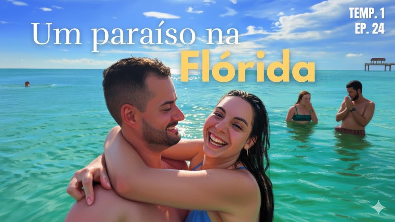 Ser&aacute; que encontramos o para&iacute;so na Fl&oacute;rida?  Anna Maria & Clearwater