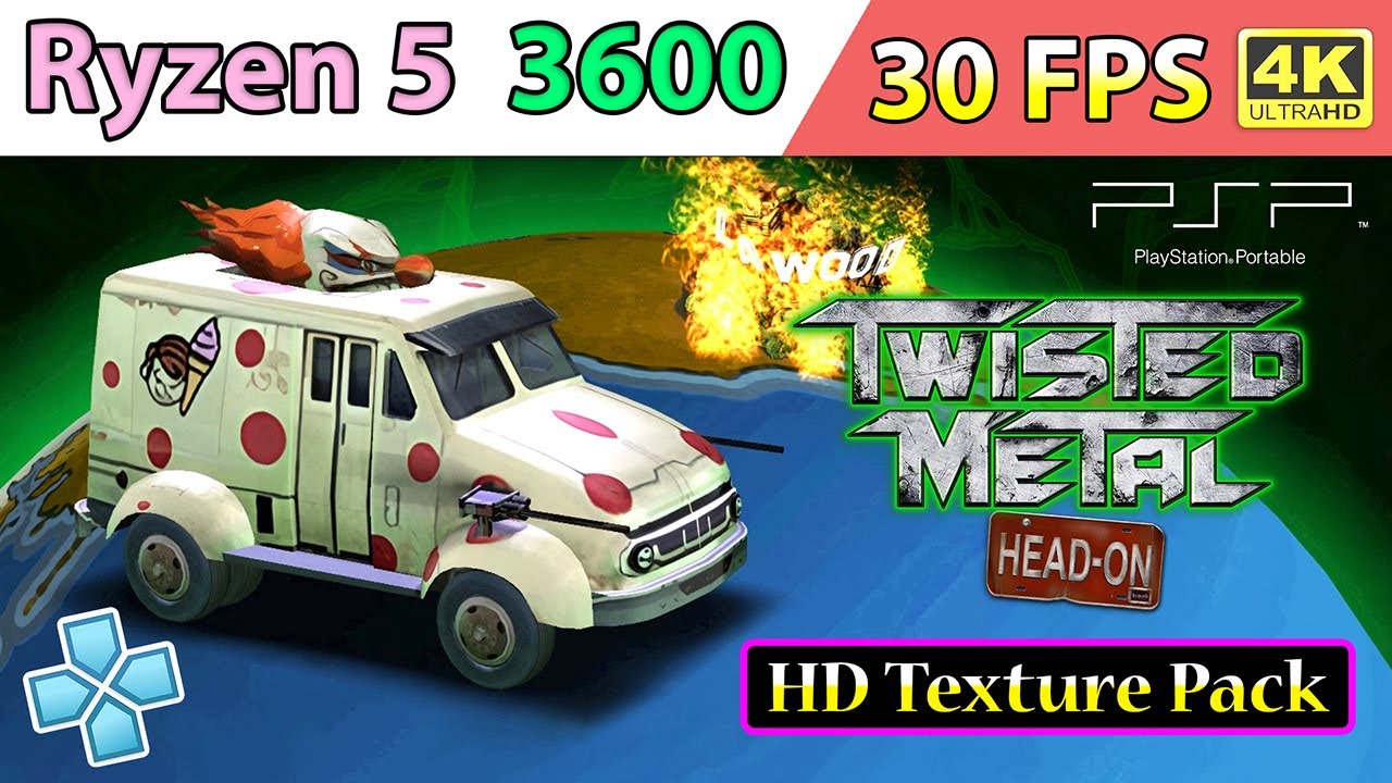 Twisted Metal: Head-On - HD Texture Pack • 30 FPS • 4K | PPSSPP v1.17.1 - Ryzen 5 3600