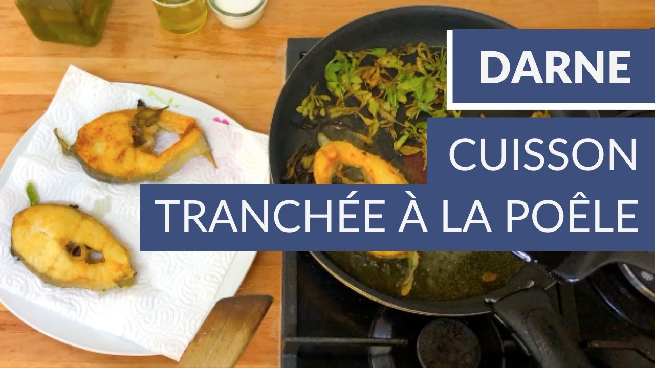 Cuire une darne de lieu jaune tranchée à la poêle - Recette Poiscaille 🐟