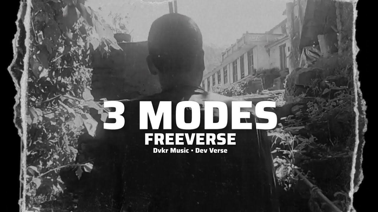 3 MODES - Dev Verse | FREEVERSE