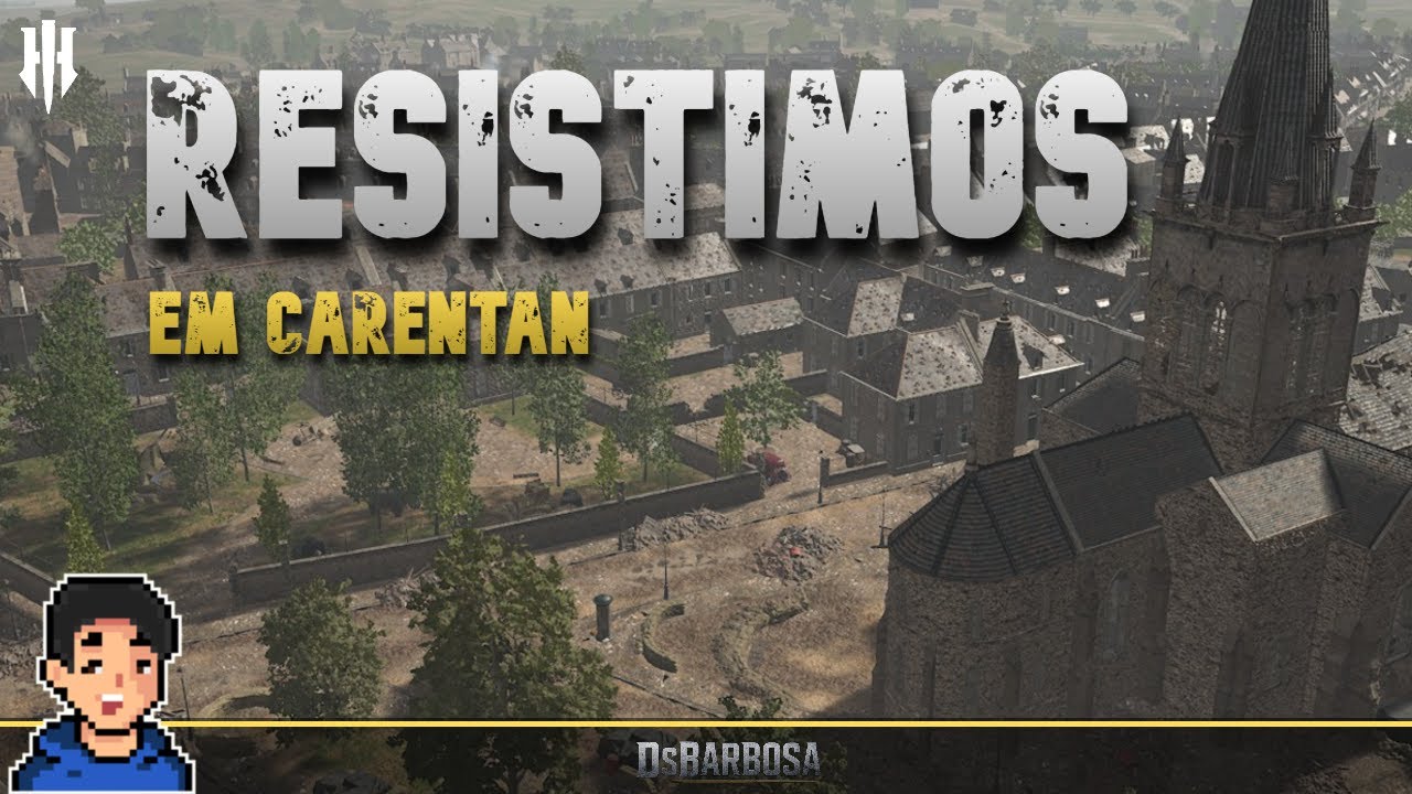Panzerschreck Funcionou: Carentan Resistiu | Hell Let Loose | DsBarbosa