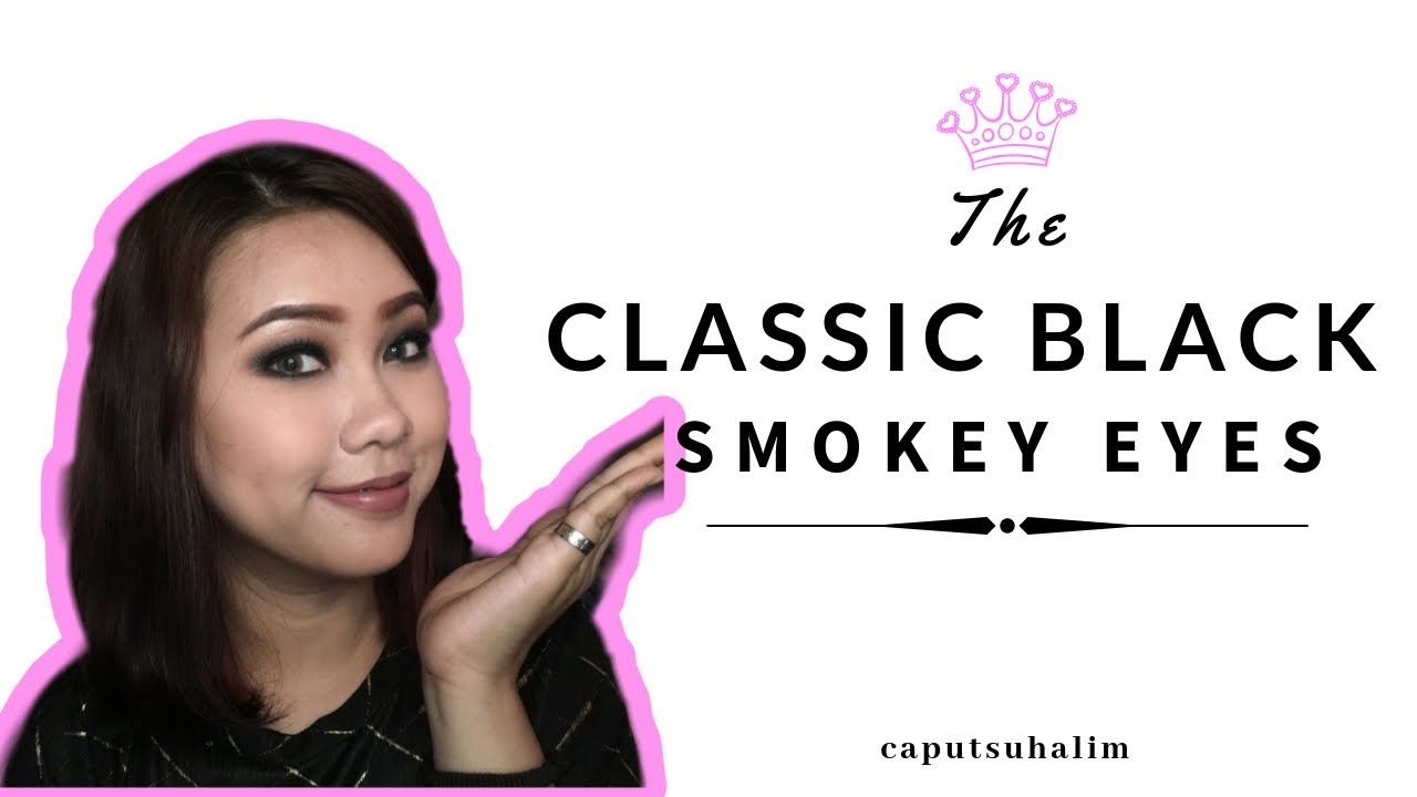 LOOKS: Not so, Classic Black Smokey Eye (bahasa)