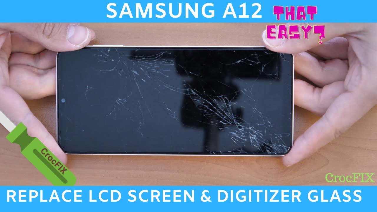 Samsung A12 A125 LCD Repair & Replacement tutorial by CrocFIX