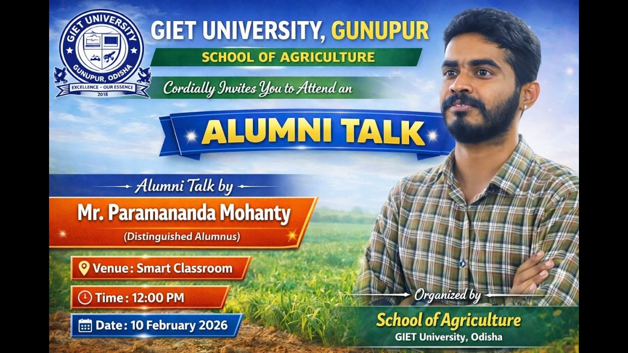 Alumni Talk | Mr. Paramananda Mohanty {2020-2024} | School of Agriculture | GIET University