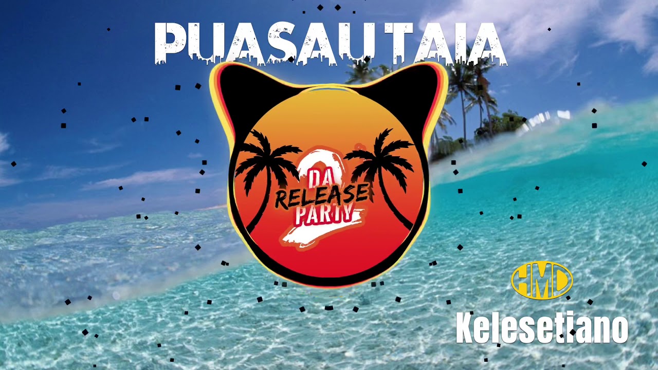 Kelesetiano - Puasau Taia