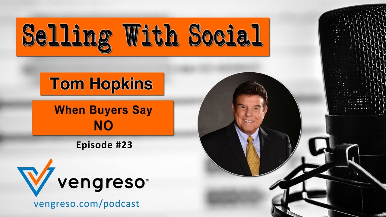 When Buyers Say NO | Tom Hopkins | MSP #23