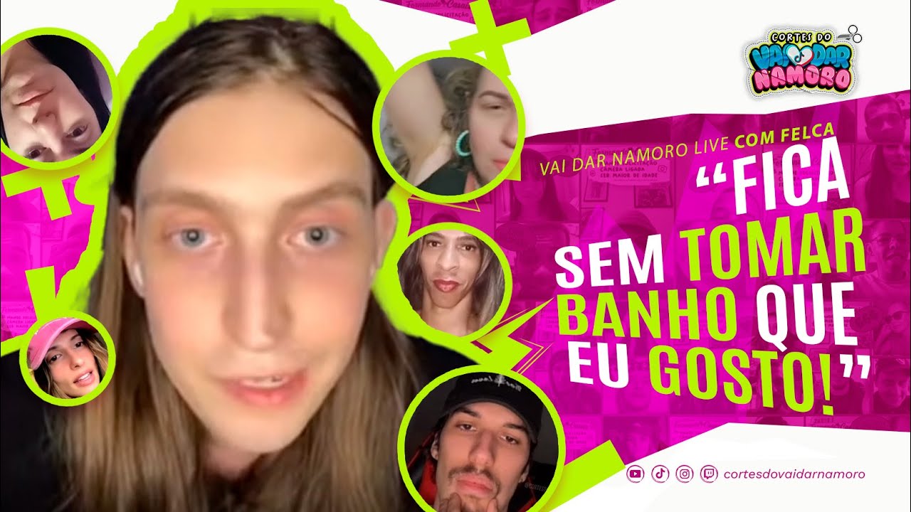 VAI DAR NAMORO COM FELCA - COMPLETO