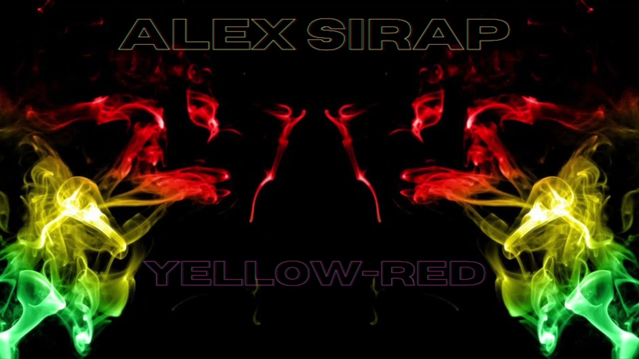 Alex Sirap - Yellow-Red