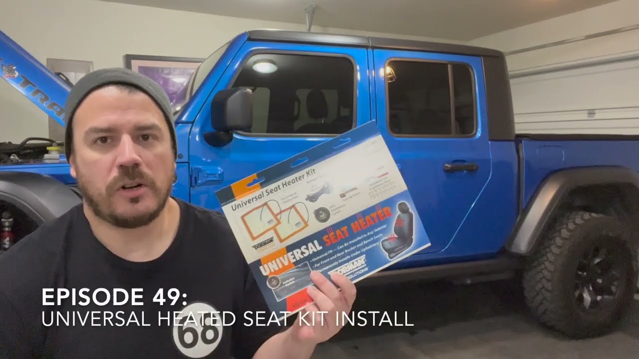 Jeep Gladiator/Wrangler Universal Heated Seat Kit Install - Episode 49